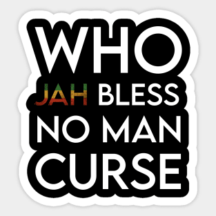 Who Jah Bless No Man Curse, Jamaica, Reggae Sticker